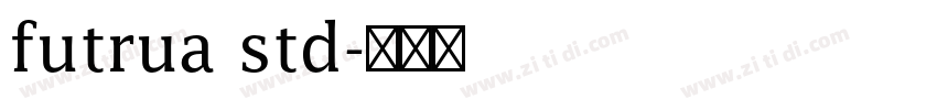 futrua std字体转换